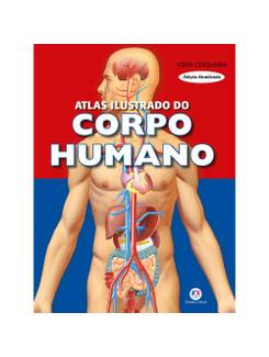 ATLAS ILUSTRATIVO CORPO HUMANO - UN - CIRANDA CULTURAL